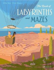 The Book Of Labyrinths And Mazes