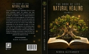 The Book Of Life - Natural Healing Volume 1