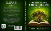 The Book Of Life - Natural Healing Volume 2