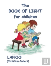 The Book Of Light For Children