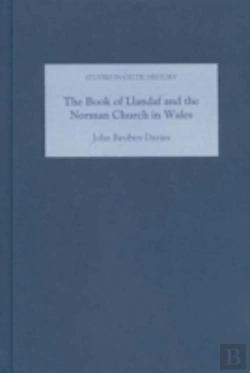 Bertrand.pt - The Book Of Llandaf And The Norman Church In Wales