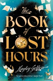 The Book Of Lost Hours