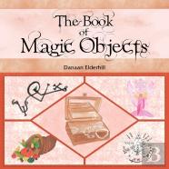 The Book Of Magic Objects