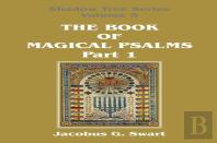 The Book Of Magical Psalms - Part 1