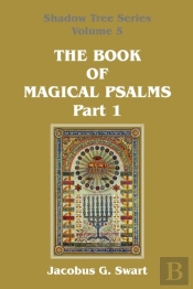 The Book Of Magical Psalms - Part 1