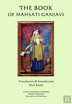 Bertrand.pt - The Book Of Mahsati Ganjavi
