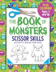 The Book Of Monsters Scissor Skills Activity Book For Kids