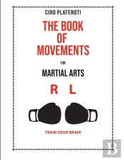 The Book Of Movements For Marcial Arts