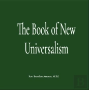 The Book Of New Universalism