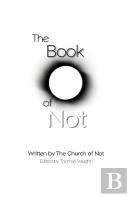 The Book Of Not