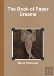 The Book Of Paper Dreams