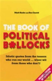 The Book Of Political B*Llocks