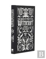 The Book Of Practical Witchcraft