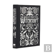 The Book Of Practical Witchcraft