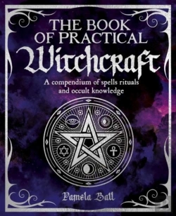 Bertrand.pt - The Book Of Practical Witchcraft