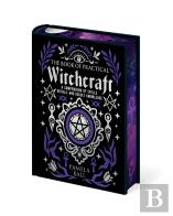 The Book Of Practical Witchcraft