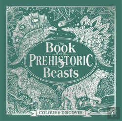 Bertrand.pt - The Book Of Prehistoric Beasts