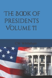 The Book Of Presidents Volume Ii