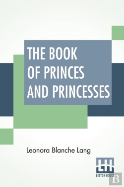 Bertrand.pt - The Book Of Princes And Princesses