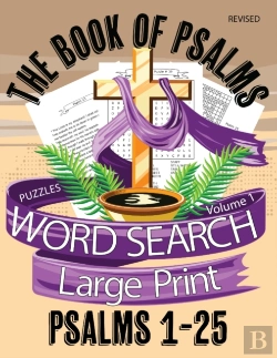 Bertrand.pt - The Book Of Psalms Large Print Word Search Puzzles Volume 1 Psalms 1-25