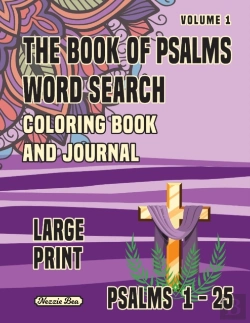 Bertrand.pt - The Book Of Psalms Word Search Coloring Book And Journal Volume 1