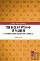 The Book Of Raymond Of Aguilers