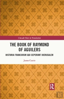 Bertrand.pt - The Book Of Raymond Of Aguilers