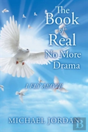 The Book Of Real No More Drama