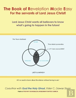 Bertrand.pt - The Book Of Revelation Made Easy For The Servants Of Lord Jesus Christ!
