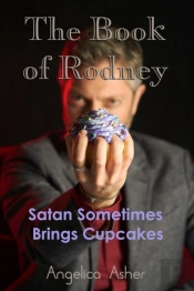 The Book Of Rodney: Satan Sometimes Brin