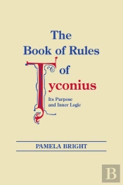 The Book Of Rules Of Tyconius