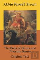The Book Of Saints And Friendly Beasts