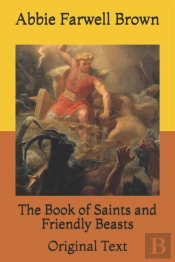 The Book Of Saints And Friendly Beasts