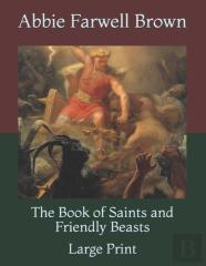 The Book Of Saints And Friendly Beasts