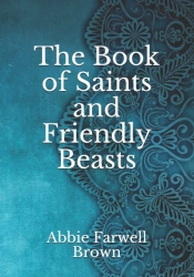 The Book Of Saints And Friendly Beasts