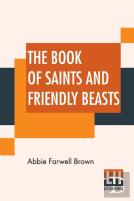 The Book Of Saints And Friendly Beasts