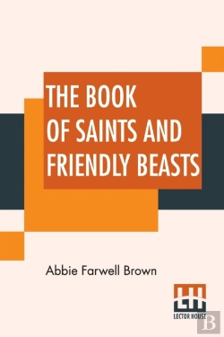 Bertrand.pt - The Book Of Saints And Friendly Beasts