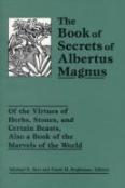 The Book Of Secrets Of Albertus Magnus