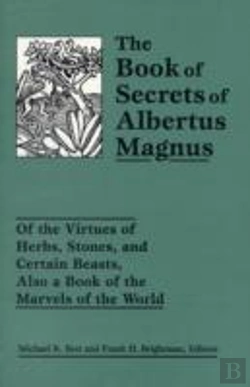 Bertrand.pt - The Book Of Secrets Of Albertus Magnus