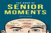 The Book Of Senior Moments