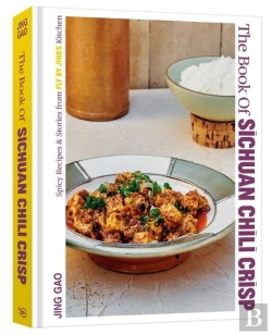 Bertrand.pt - The Book Of Sichuan Chili Crisp