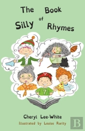 The Book Of Silly Rhymes