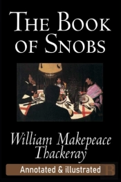 The Book Of Snobs By William Thackeray (Teacher'S Edition) Annotated