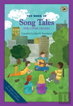 The Book Of Song Tales For Upper Grades