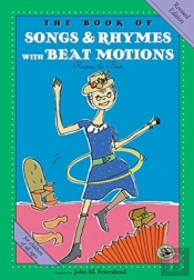 The Book Of Songs & Rhymes With Beat Motions