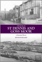 The Book Of St Dennis And Goss Moor