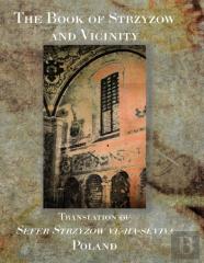 The Book Of Strzyzow And Vicinity Poland