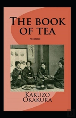 Bertrand.pt - The Book Of Tea Annotated