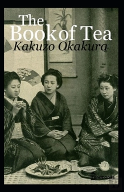 Bertrand.pt - The Book Of Tea Annotated