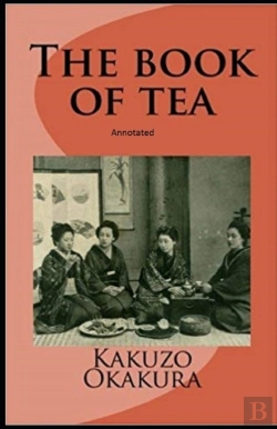 Bertrand.pt - The Book Of Tea Annotatedc
